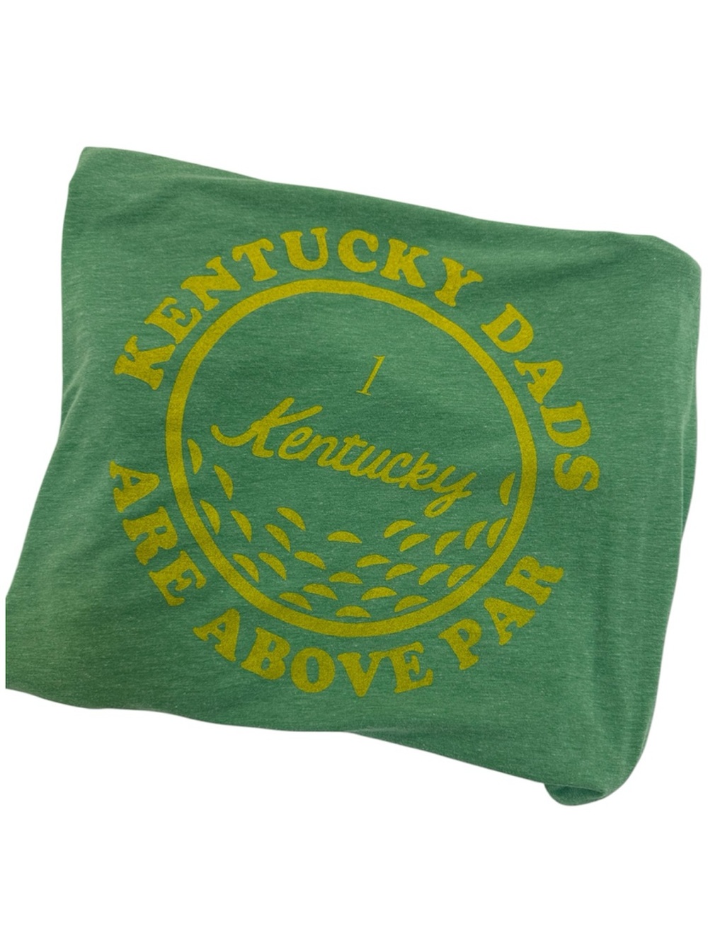 Kentucky Dads Are Above Par Short Sleeve Tee - Green